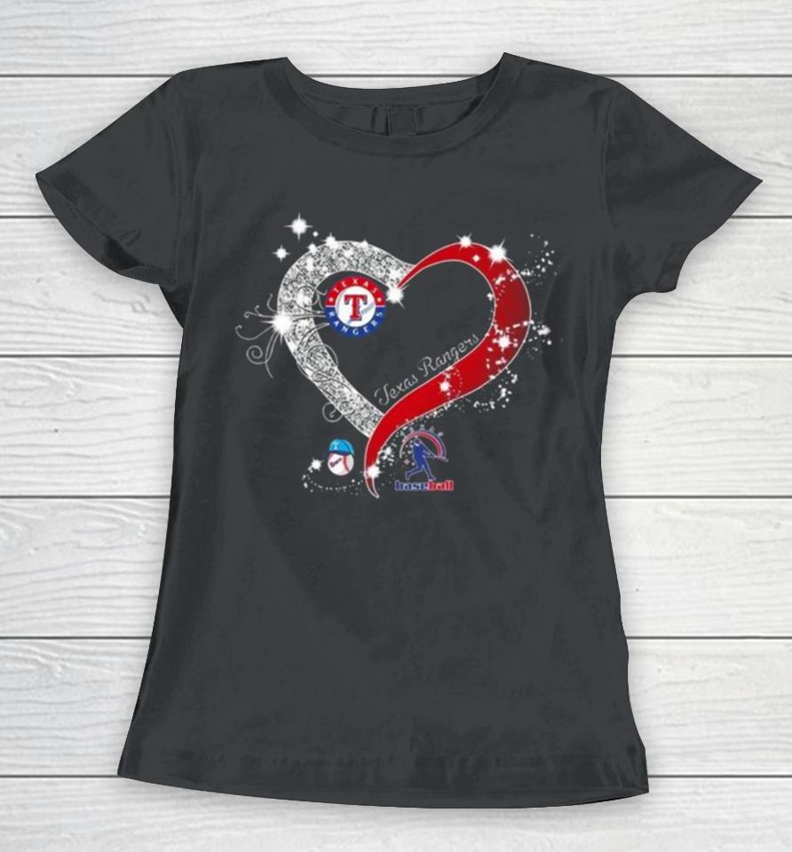 Texas Rangers Baseball My Heart Diamond 2023 Women T-Shirt