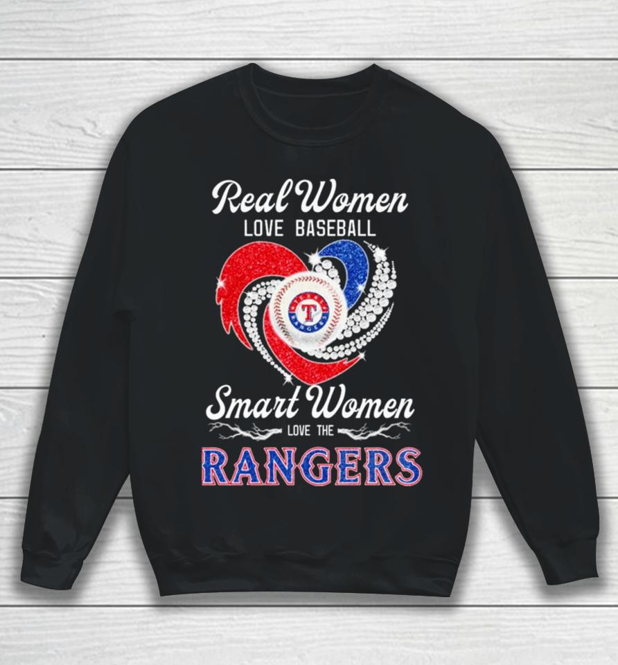 Texas Rangers Real Women Love Baseball Smart Women Love The Ranges Heart Diamond Sweatshirt