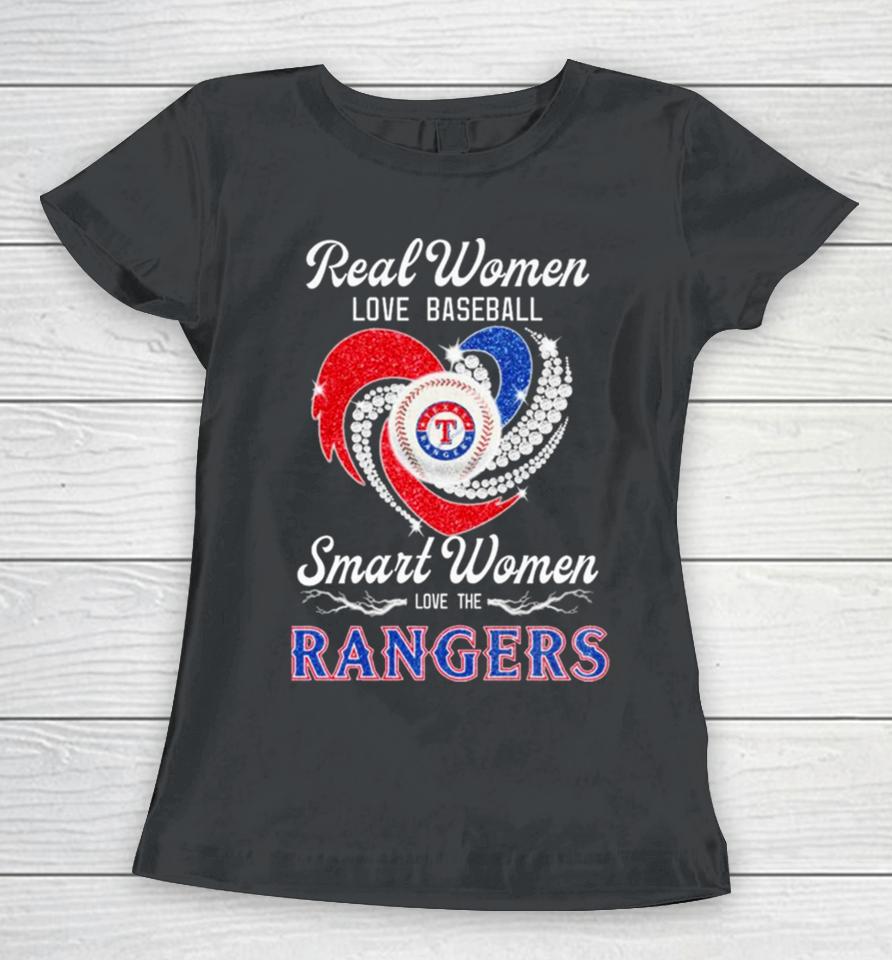 Texas Rangers Real Women Love Baseball Smart Women Love The Ranges Heart Diamond Women T-Shirt