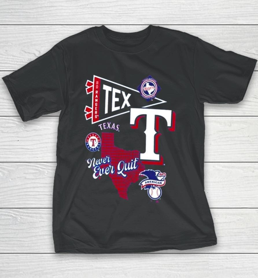 Texas Rangers Split Zone Never Ever Quit Youth T-Shirt