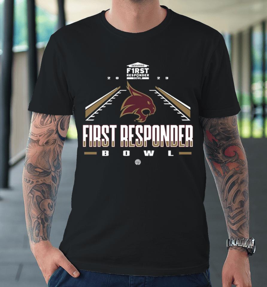 Texas State Bobcats 2023 Servpro First Responder Bowl Premium T-Shirt