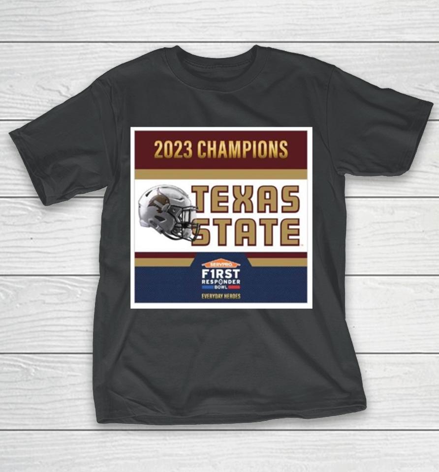 Texas State Bobcats Football Are 2023 First Responder Bowl Champions T-Shirt