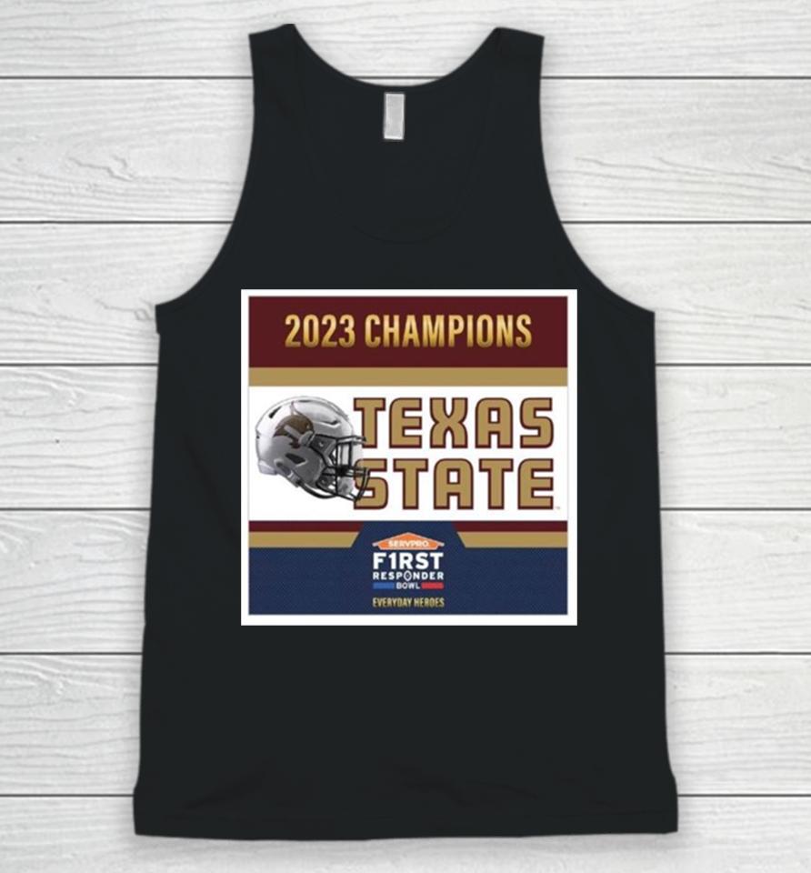 Texas State Bobcats Football Are 2023 First Responder Bowl Champions Unisex Tank Top
