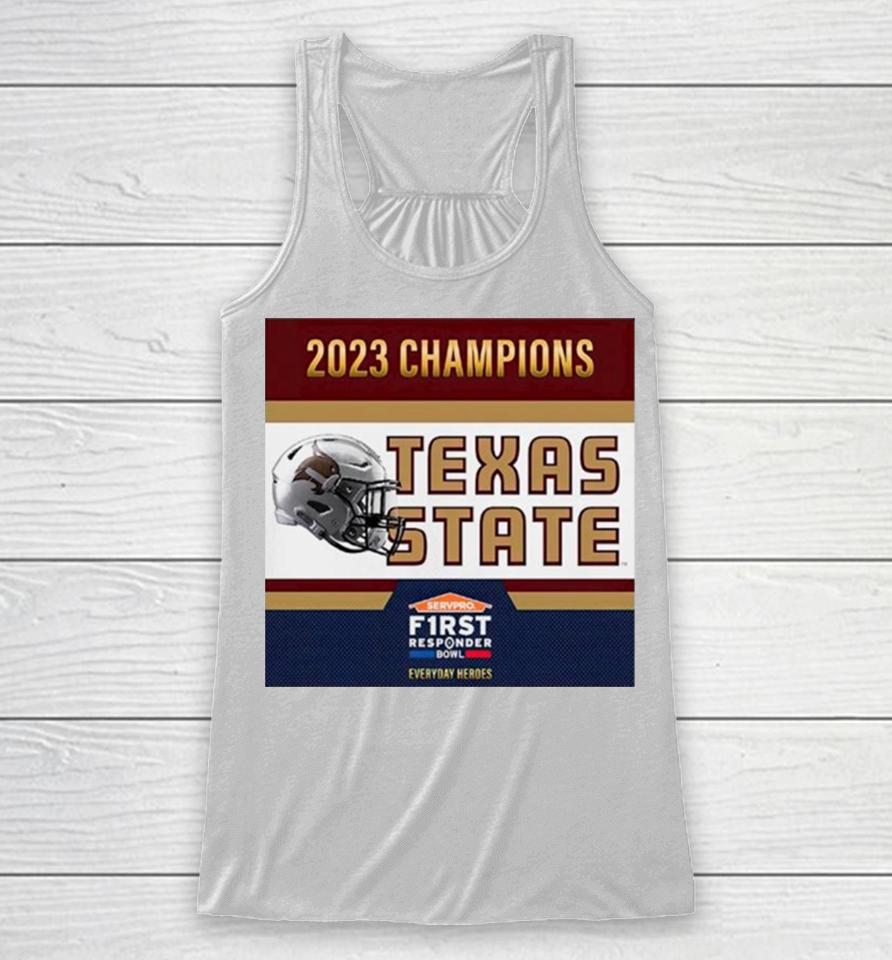Texas State Bobcats Football Are 2023 First Responder Bowl Champions Racerback Tank