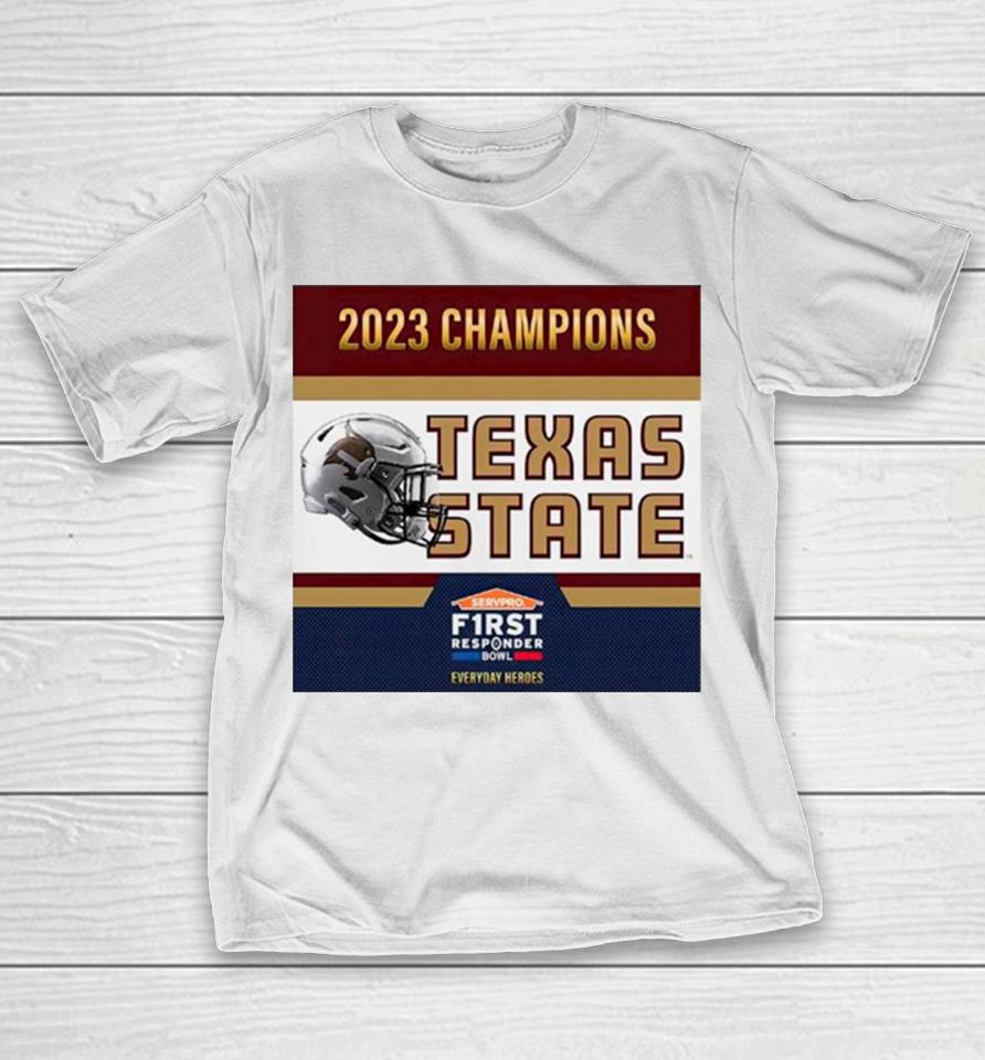 Texas State Bobcats Football Are 2023 First Responder Bowl Champions T-Shirt