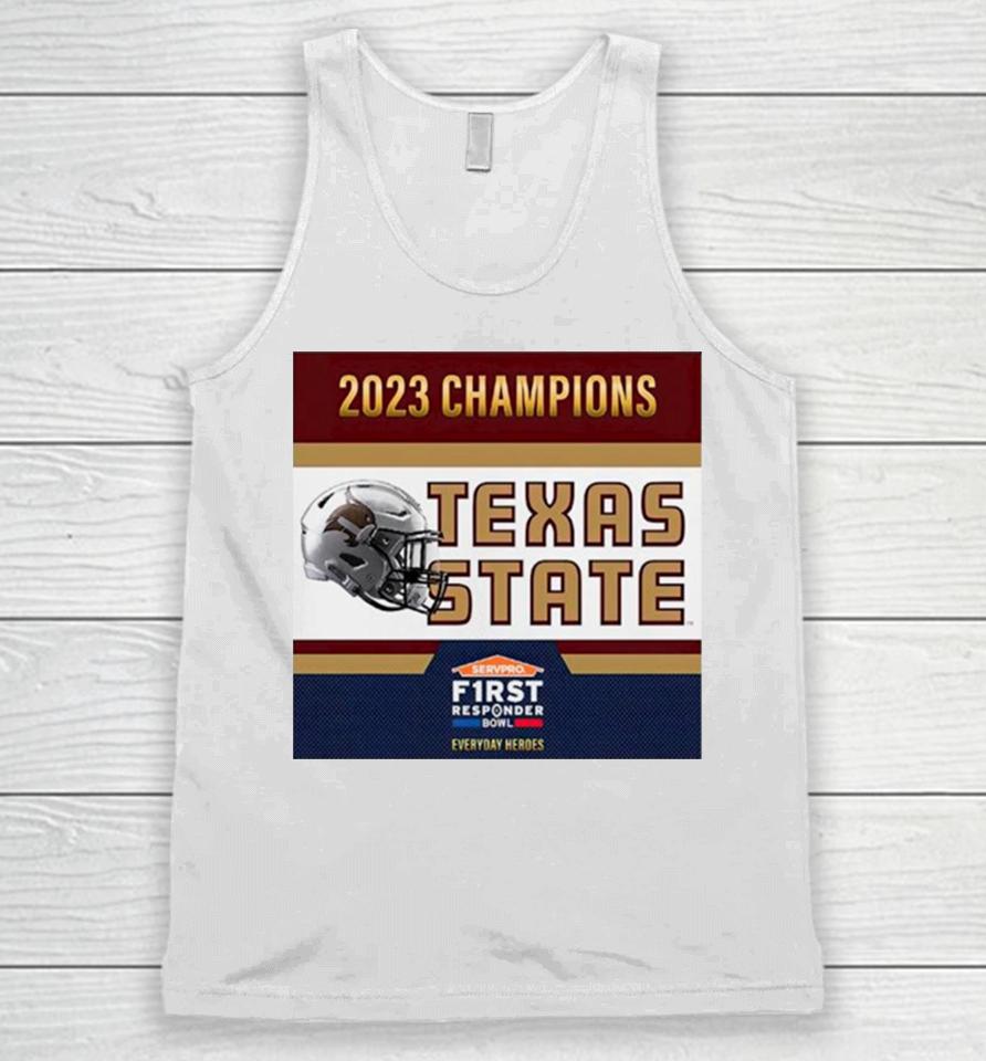 Texas State Bobcats Football Are 2023 First Responder Bowl Champions Unisex Tank Top
