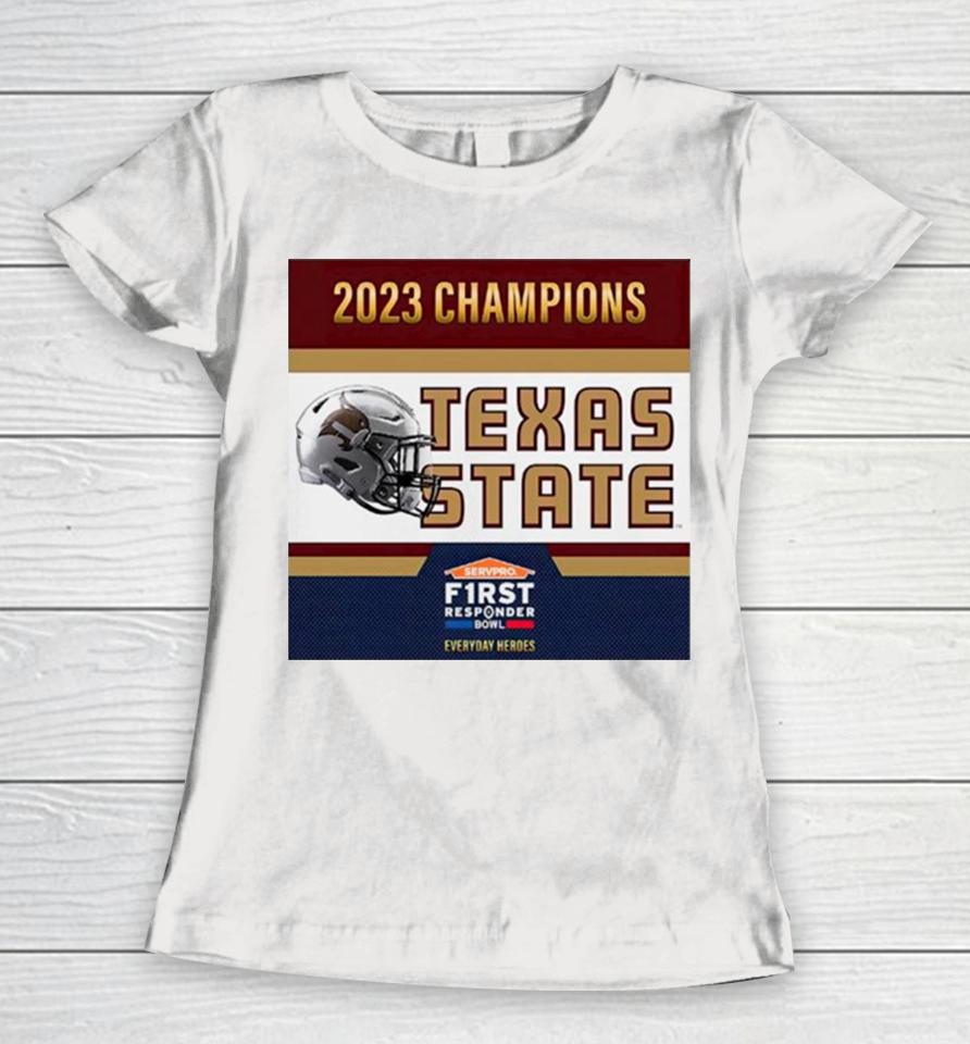 Texas State Bobcats Football Are 2023 First Responder Bowl Champions Women T-Shirt