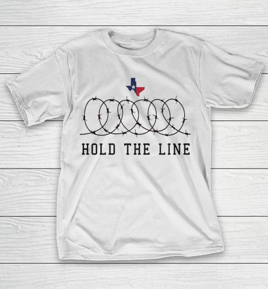 Texas Support Hold The Line 2024 T-Shirt