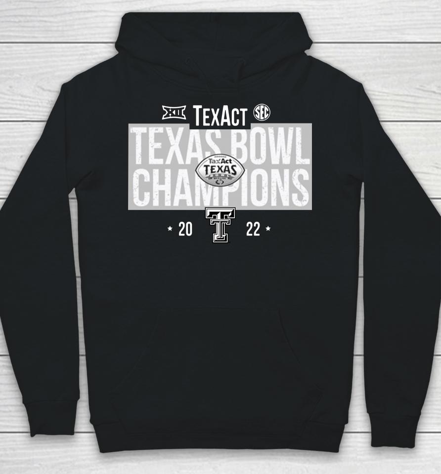 Texas Tech Raiders 2022 Texas Bowl Champions Hoodie