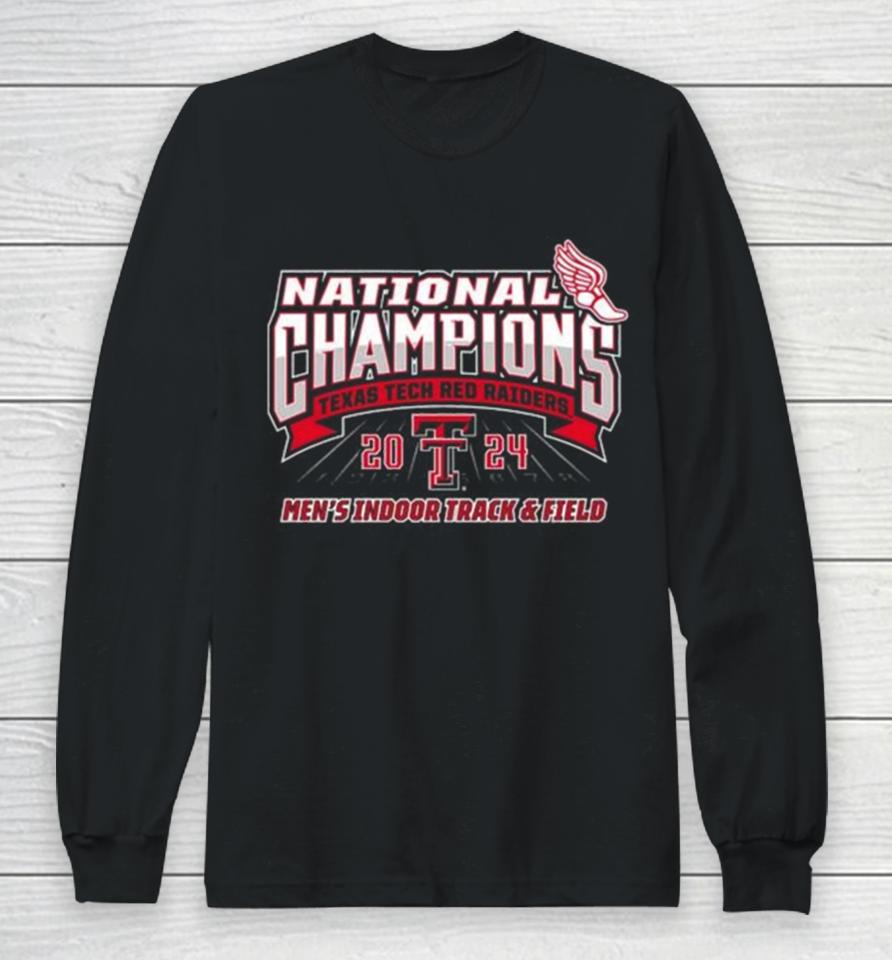 Texas Tech Red Raiders 2024 National Champions Men’s Indoor Track &Amp; Field Long Sleeve T-Shirt