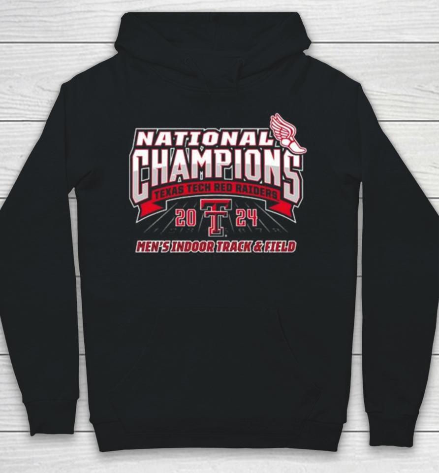 Texas Tech Red Raiders 2024 National Champions Men’s Indoor Track &Amp; Field Hoodie