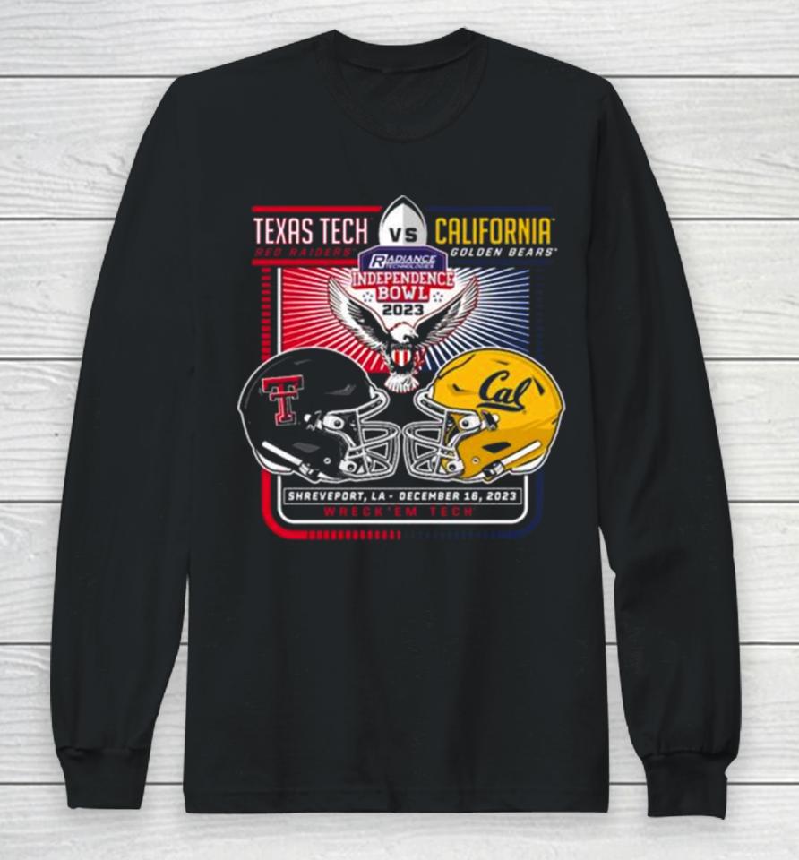 Texas Tech Red Raiders Vs California Golden Bears 2023 Independence Bowl Wreck ‘Em Tech Long Sleeve T-Shirt
