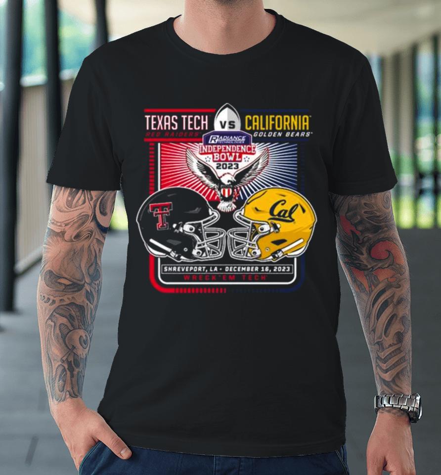 Texas Tech Red Raiders Vs California Golden Bears 2023 Independence Bowl Wreck ‘Em Tech Premium T-Shirt
