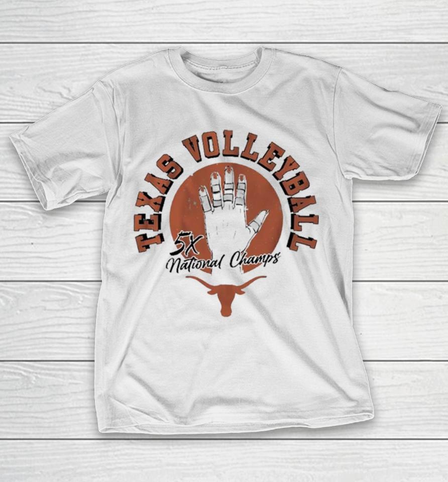 Texas Volleyball 5X National Champions T-Shirt