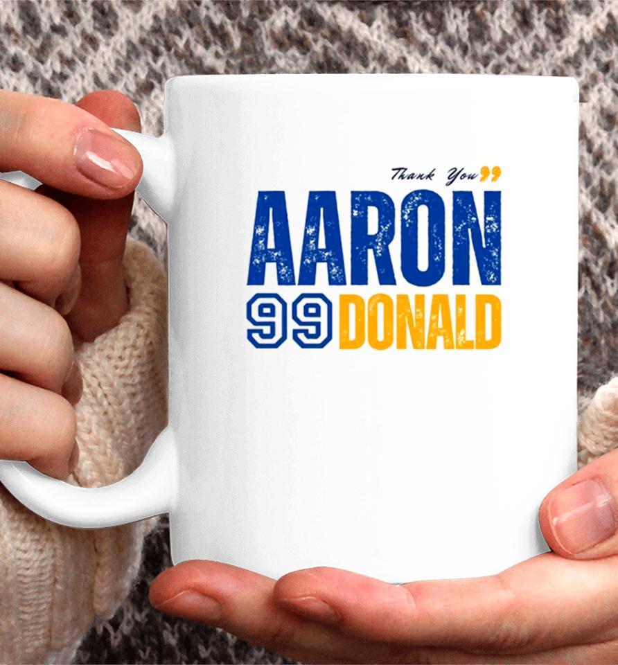 Thank You, Aaron 99 Donald Los Angeles Rams Player Coffee Mug