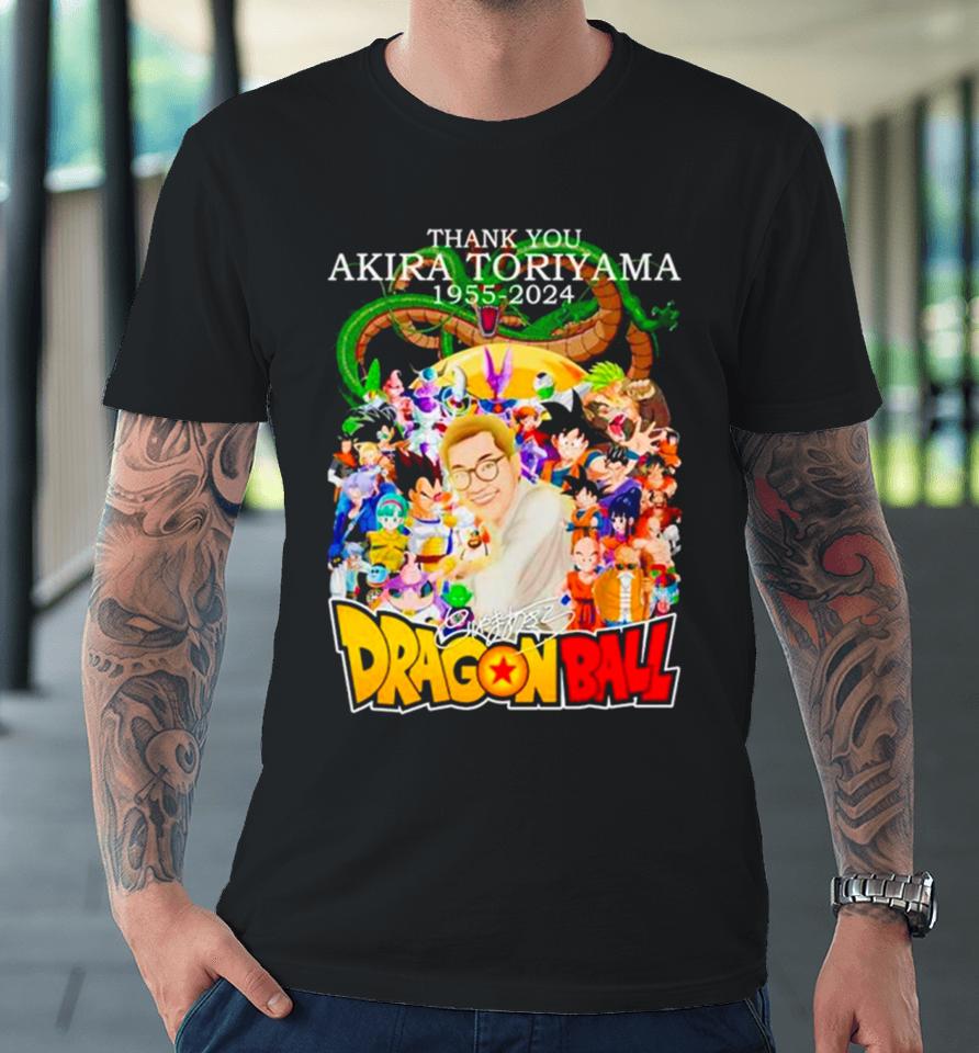 Thank You Akira Toriyama 1955 2024 Dragon Ball Z Signatures Premium T-Shirt