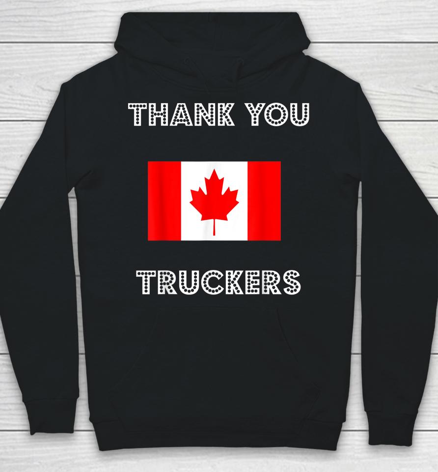 Thank You Canada Truckers Freedom Convoy 22 Truck Support Hoodie