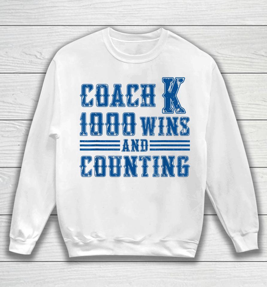 Thank You Coach K 1000 Wins And Counting Sweatshirt
