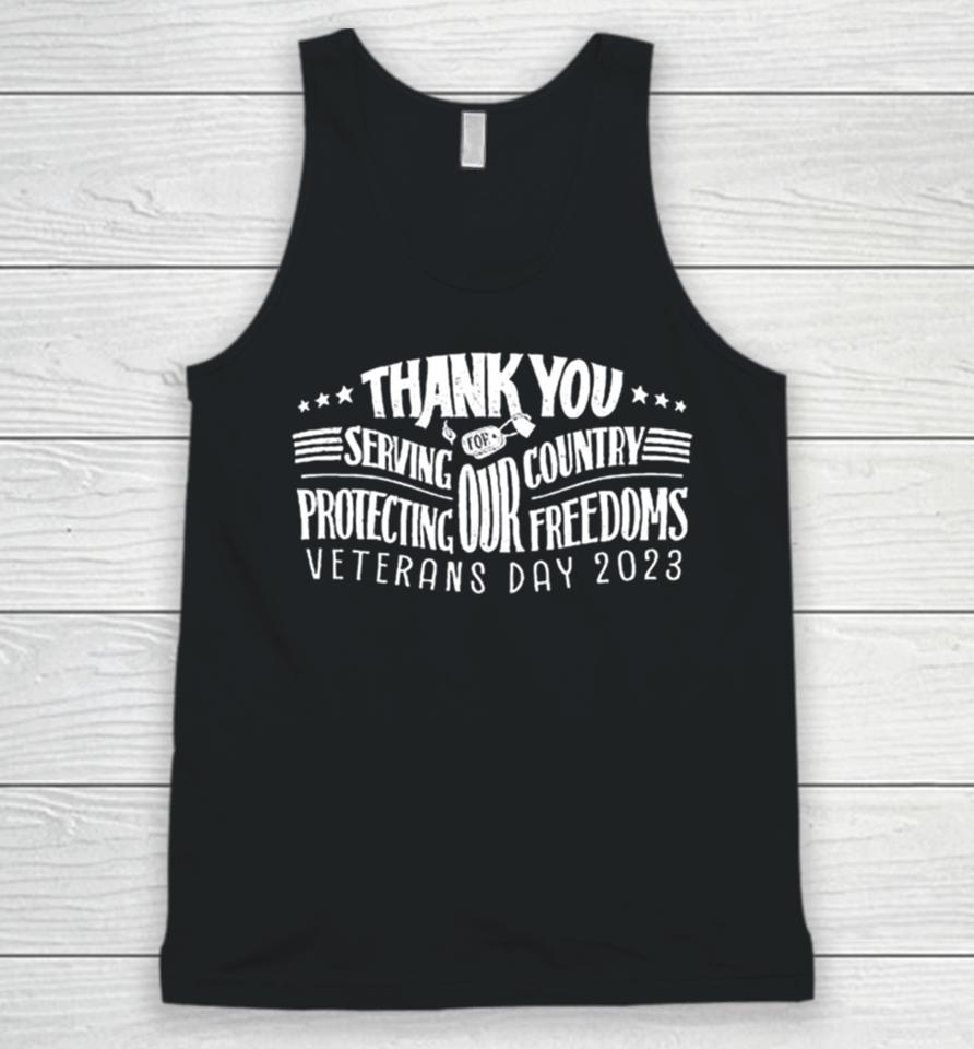 Thank You For Serving Our Country Protecting Our Freedoms Veterans Day 2023 Unisex Tank Top