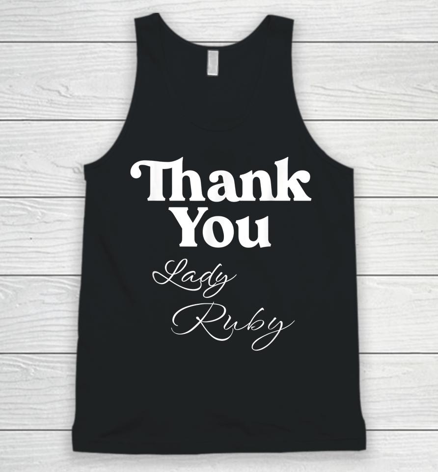Thank You Lady Ruby Unisex Tank Top
