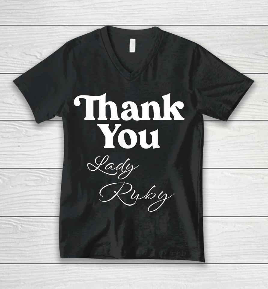Thank You Lady Ruby Unisex V-Neck T-Shirt