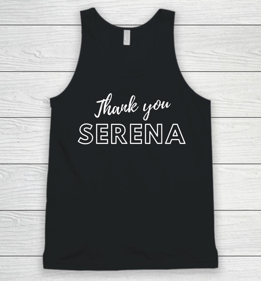 Thank You Serena Unisex Tank Top