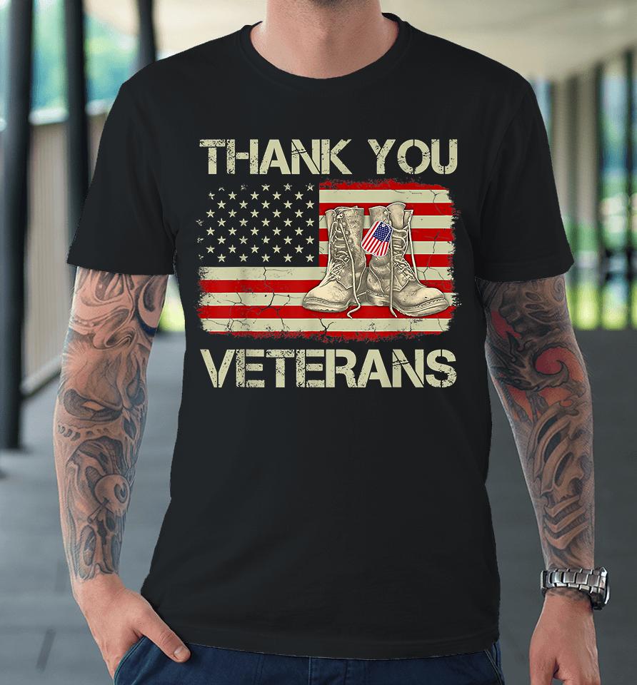 Thank You Veterans Combat Boots Veteran Day Premium T-Shirt