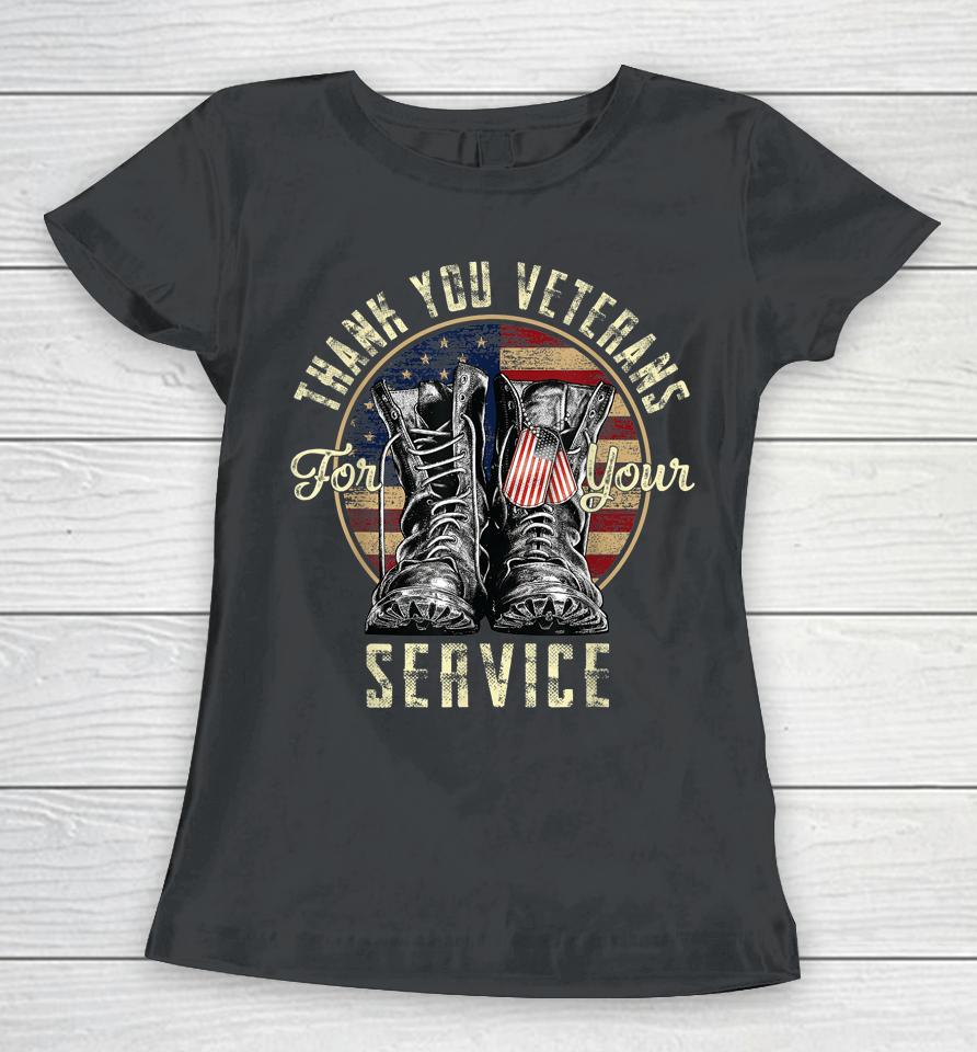 Thank You Veterans For Your Service Veterans Day Women T-Shirt