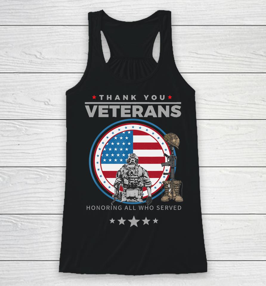 Thank You Veterans Honoring Those Who Served Pride Patriotic Racerback Tank