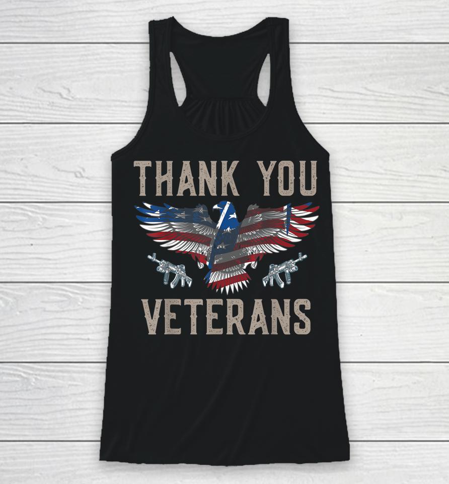Thank You Veterans Will Make An Amazing Veterans Day Racerback Tank