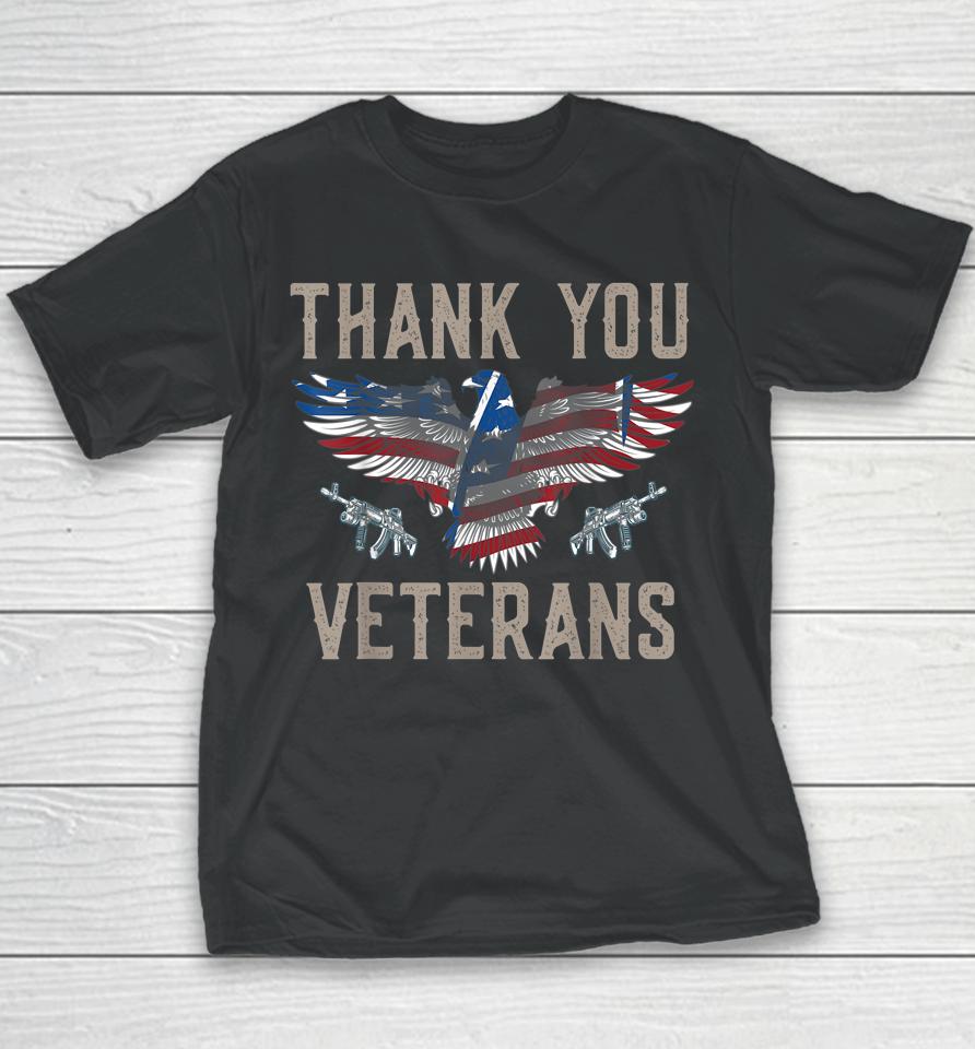 Thank You Veterans Will Make An Amazing Veterans Day Youth T-Shirt