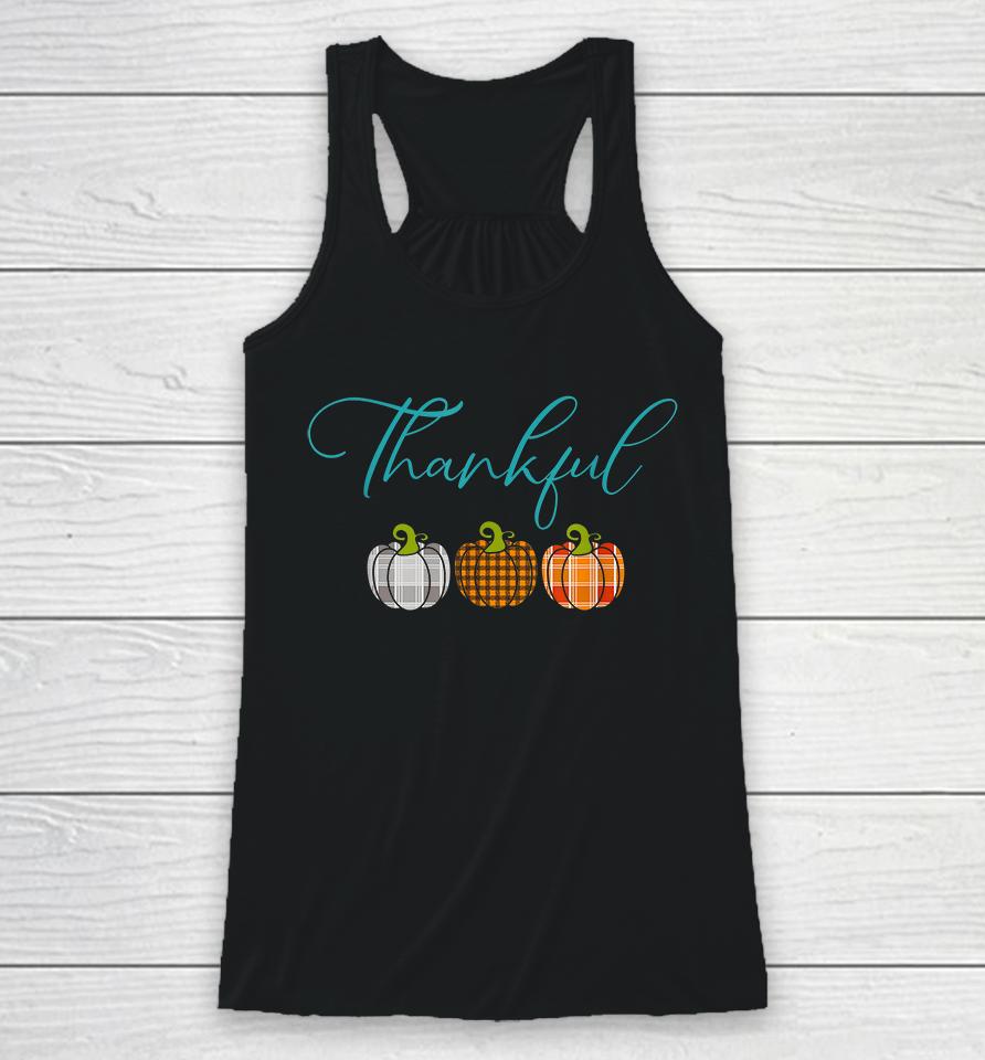 Thanksgiving Be Blessed Racerback Tank