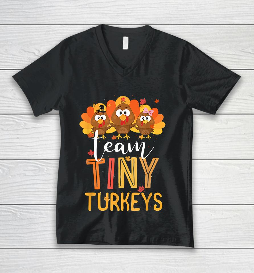 Thanksgiving Team Tiny Turkeys Nurse Unisex V-Neck T-Shirt