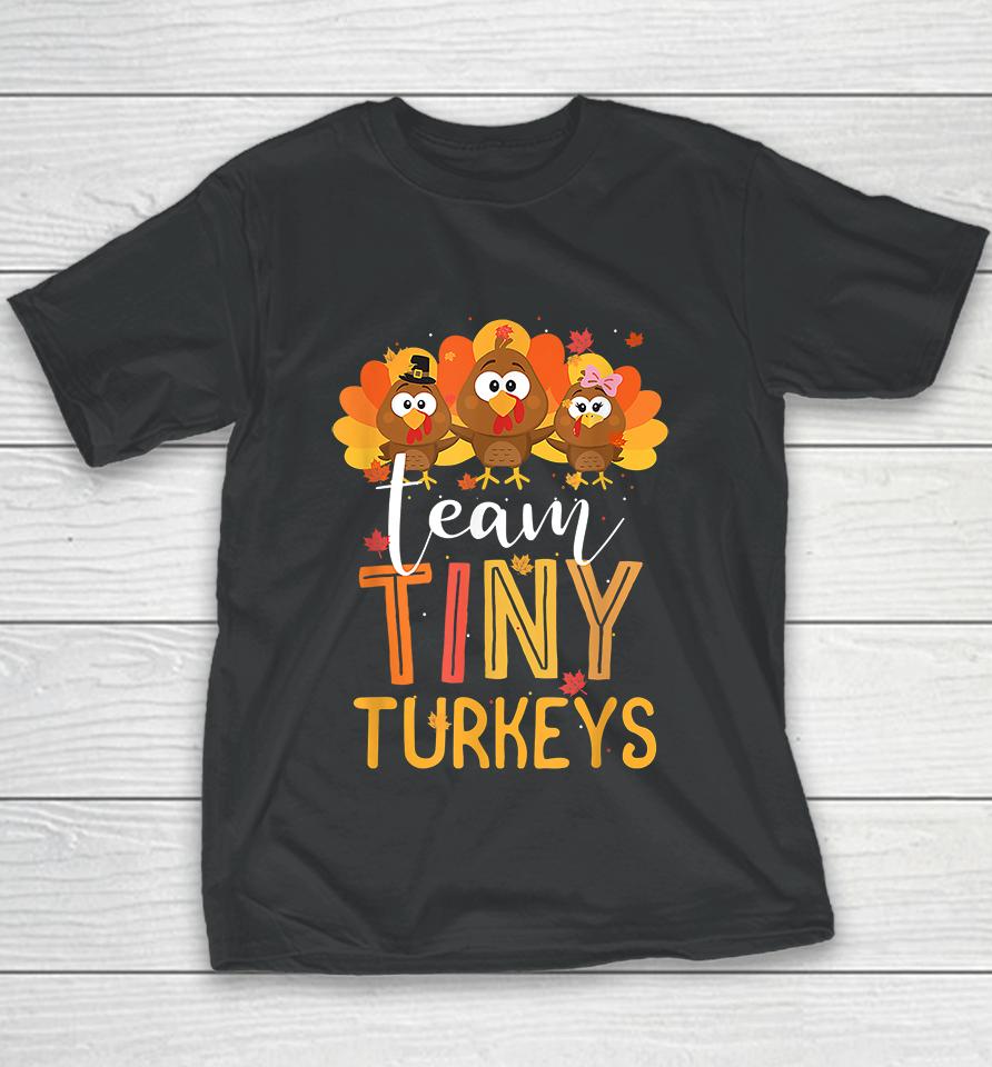 Thanksgiving Team Tiny Turkeys Nurse Youth T-Shirt
