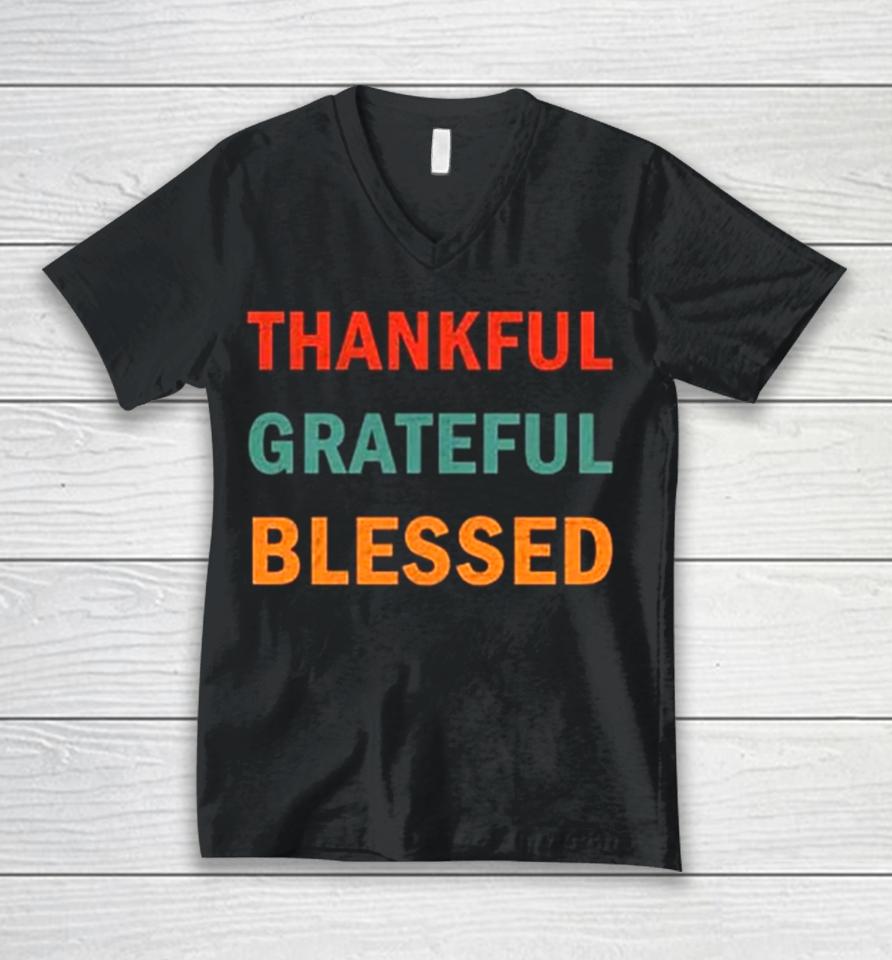 Thanksgiving Thankful Grateful Blessed Unisex V-Neck T-Shirt