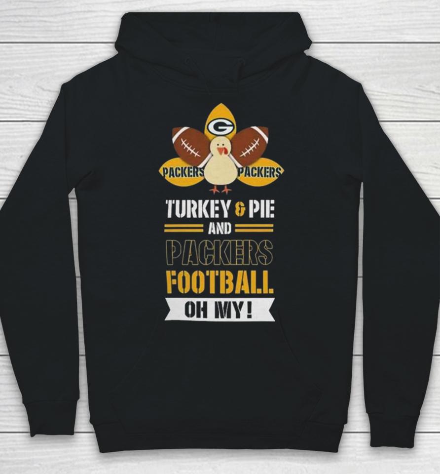 Thanksgiving Turkey And Pie Green Bay Packers Football Hoodie