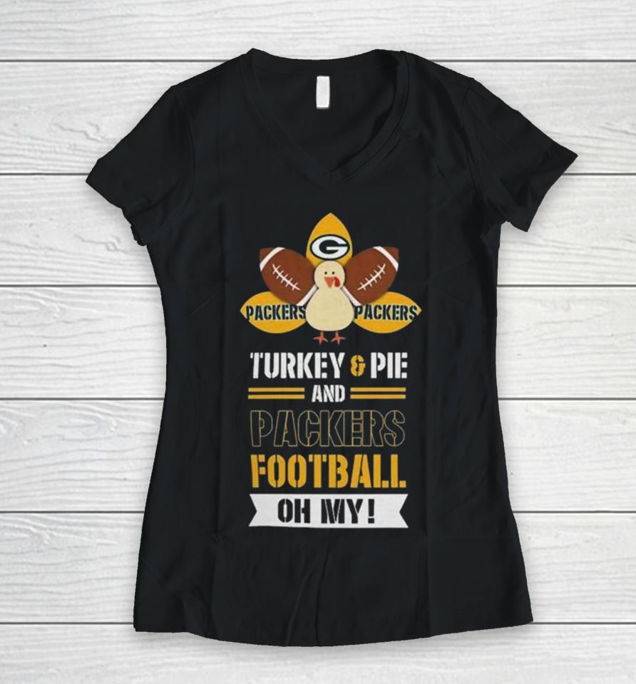 Thanksgiving Turkey And Pie Green Bay Packers Football Women V-Neck T-Shirt