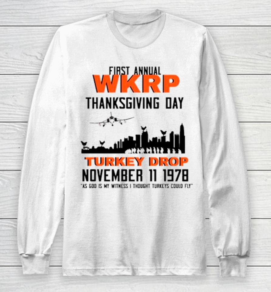 Thanksgiving Turkey Drop First Annual Wkrp Vintage Long Sleeve T-Shirt