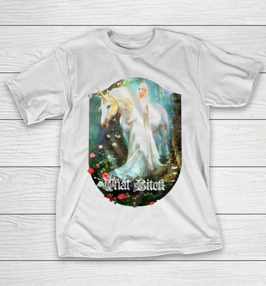 That Bitch Medieval Fantasy Unicorn T-Shirt