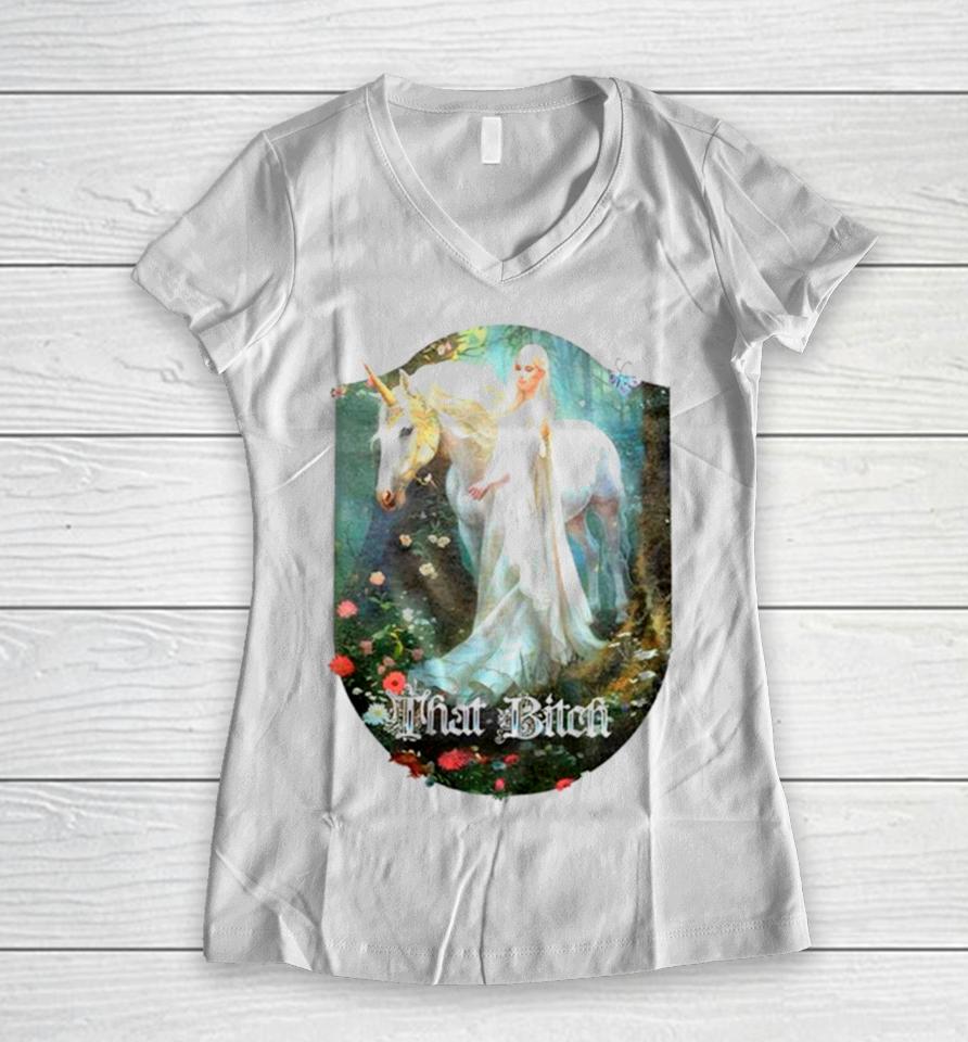 That Bitch Medieval Fantasy Unicorn Women V-Neck T-Shirt