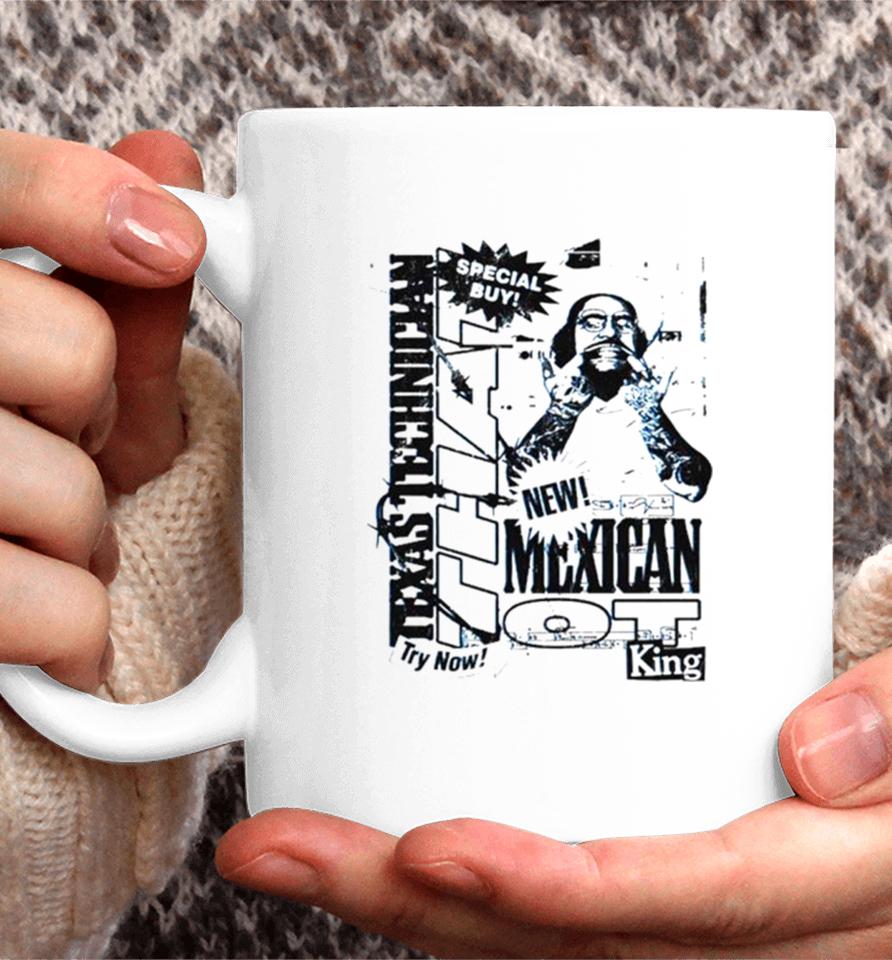 That Mexican Outta Texas Special Buy Coffee Mug