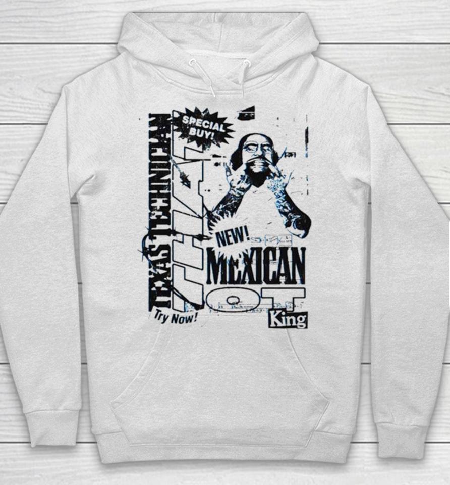 That Mexican Outta Texas Special Buy Hoodie