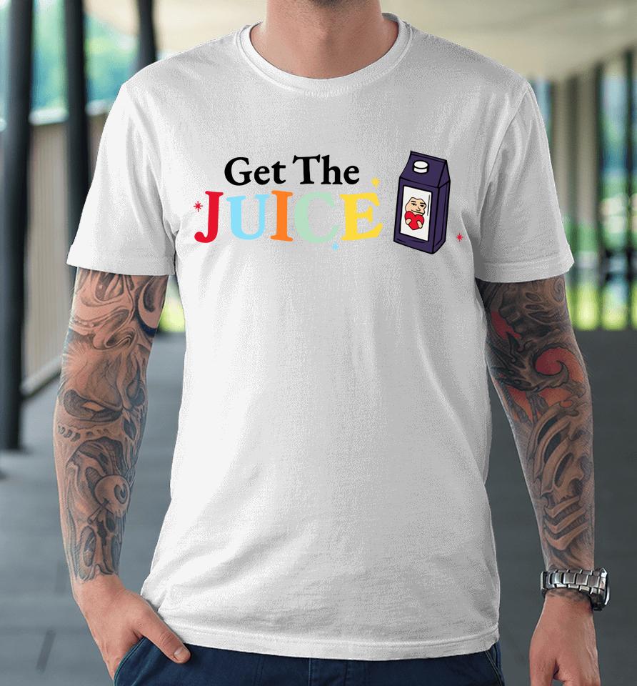 That5Headguy Get The Juice Premium T-Shirt