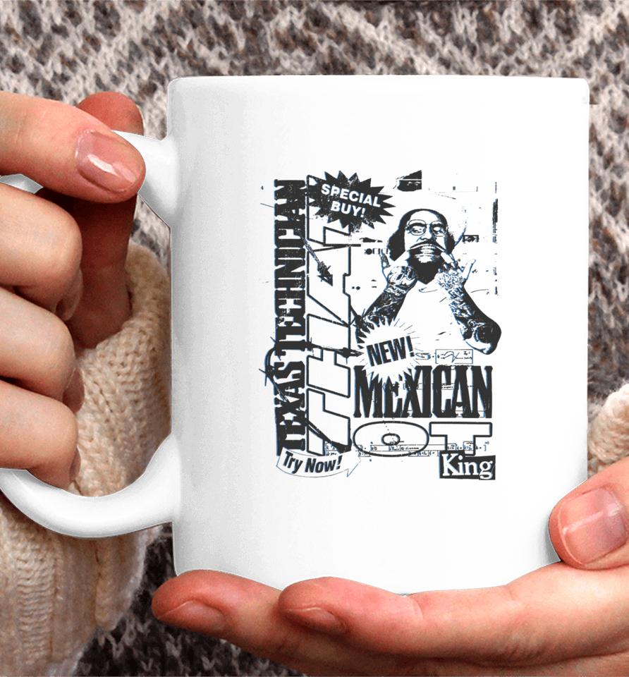 Thatmexicanot Merch That Mexican Outta Texas Special Buy Coffee Mug