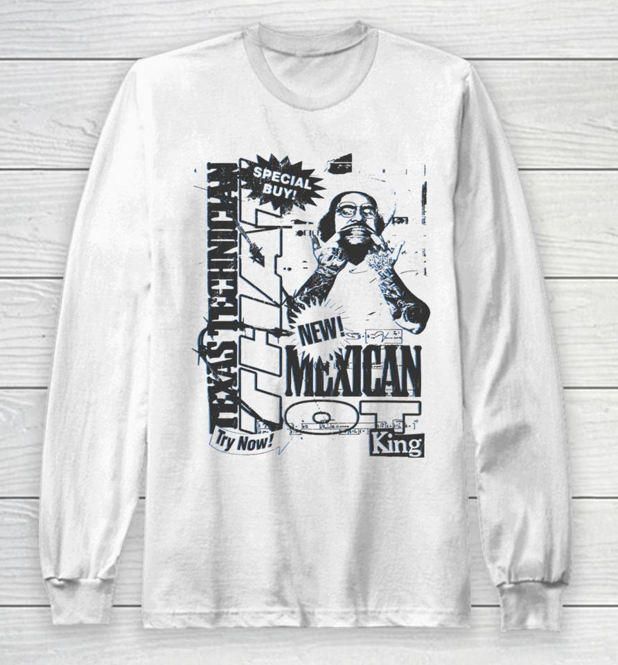 Thatmexicanot Merch That Mexican Outta Texas Special Buy Long Sleeve T-Shirt