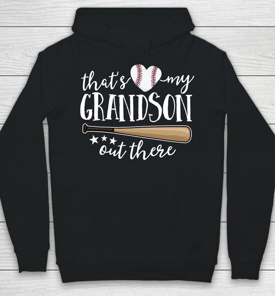 That's My Grandson Out There Gift Women Baseball Grandma Hoodie