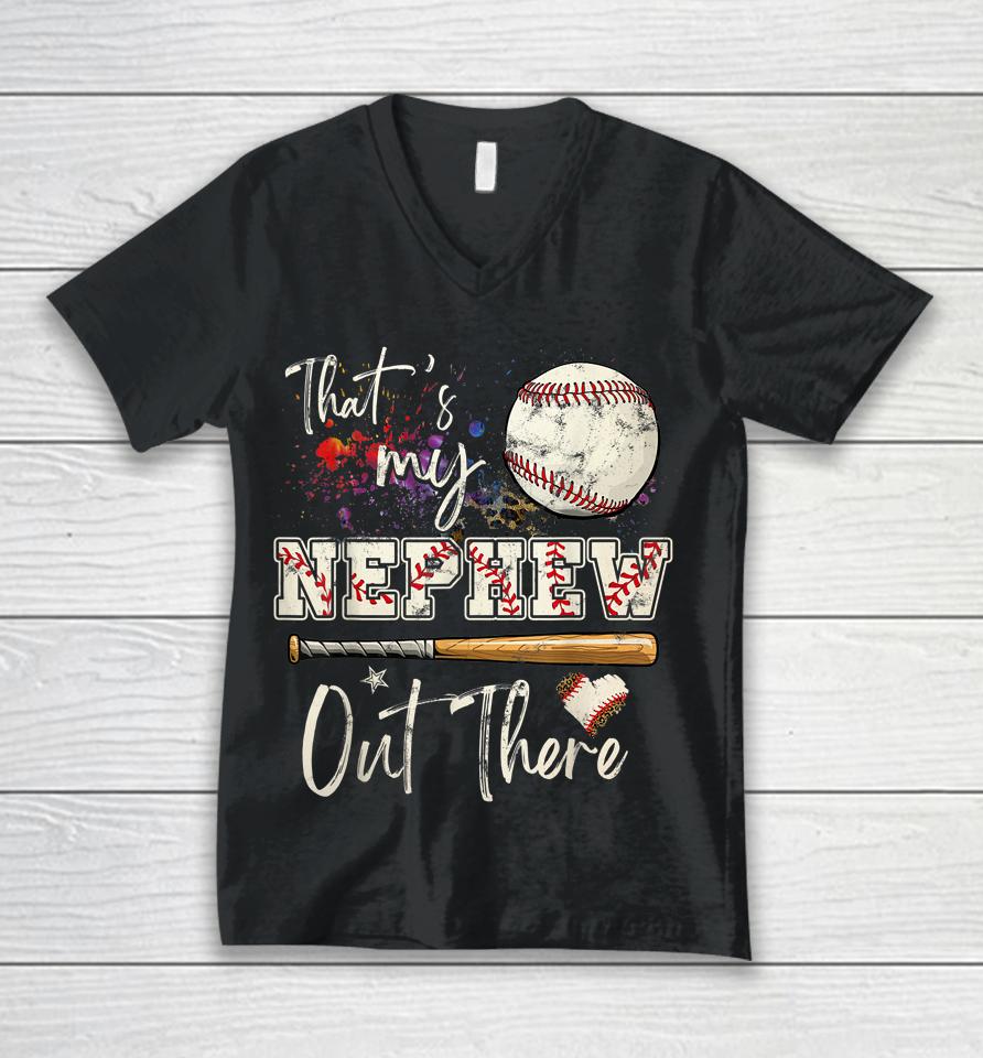 That's My Nephew Out There Baseball Aunt Auntie Mother's Day Unisex V-Neck T-Shirt