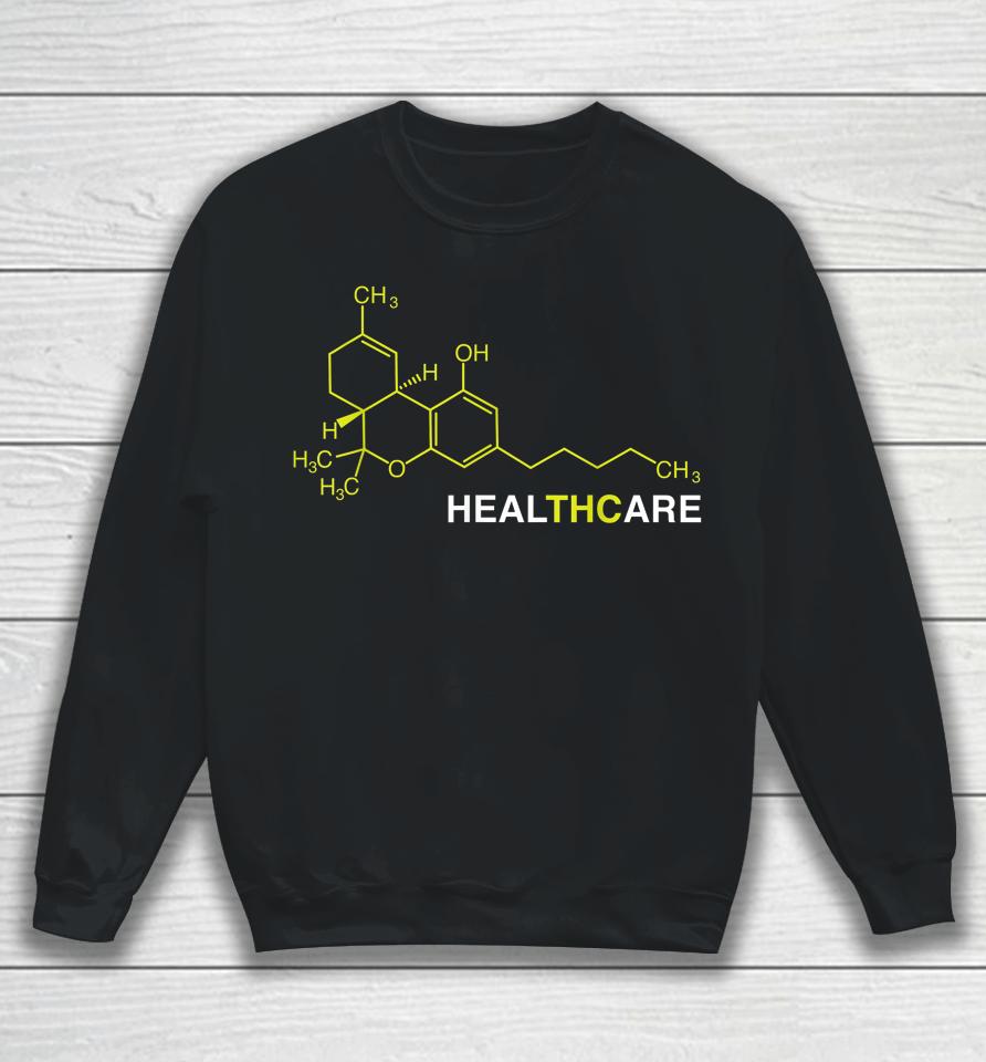 Thc Healthcare Cannabis Medical Marijuana Sweatshirt