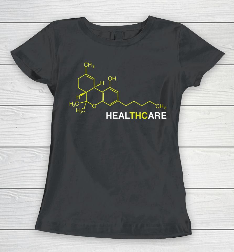 Thc Healthcare Cannabis Medical Marijuana Women T-Shirt
