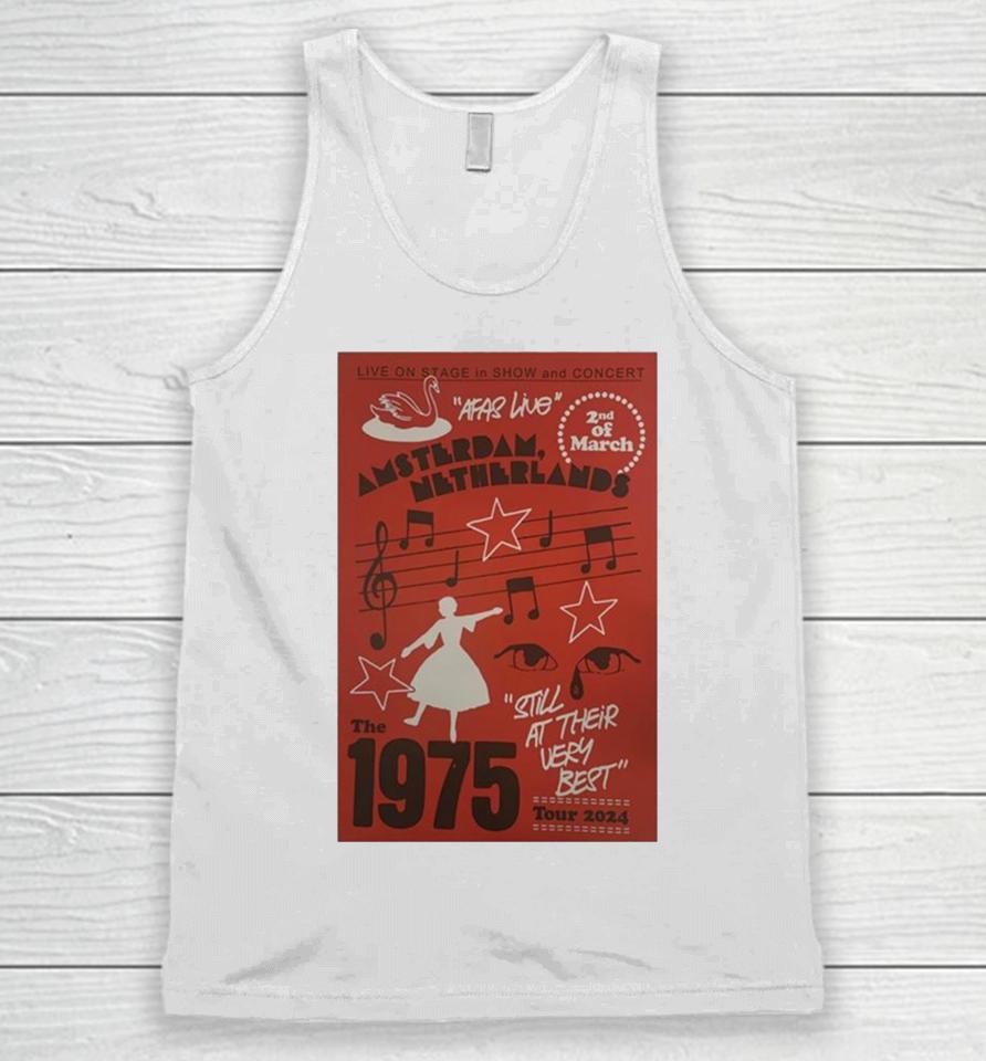 The 1975 Still At Their Very Best Tour Mar 2 2024 Afas Live Amsterdam, Netherlands Unisex Tank Top